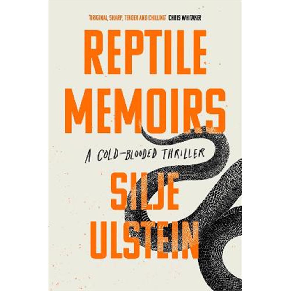 Reptile Memoirs (Hardback) - Silje Ulstein (author)